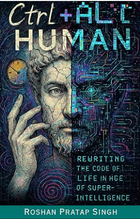Ctrl+Alt Human — book cover, Paperback edition published on Amazon